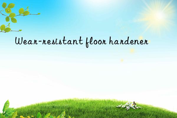 Wear-resistant floor hardener