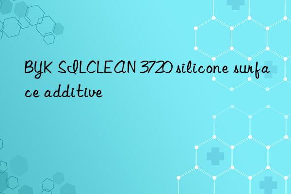 BYK SILCLEAN 3720 silicone surface additive