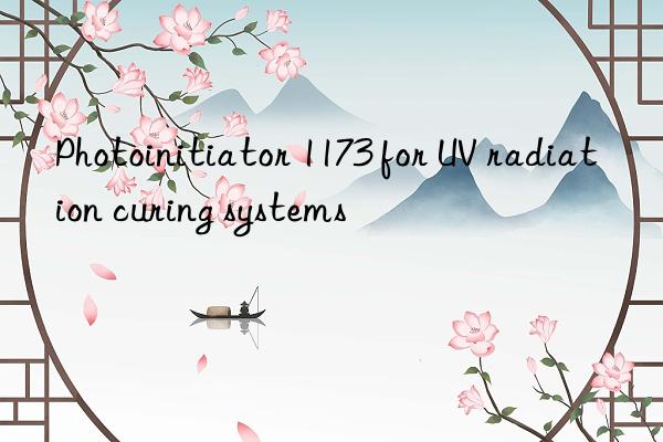 Photoinitiator 1173 for UV radiation curing systems