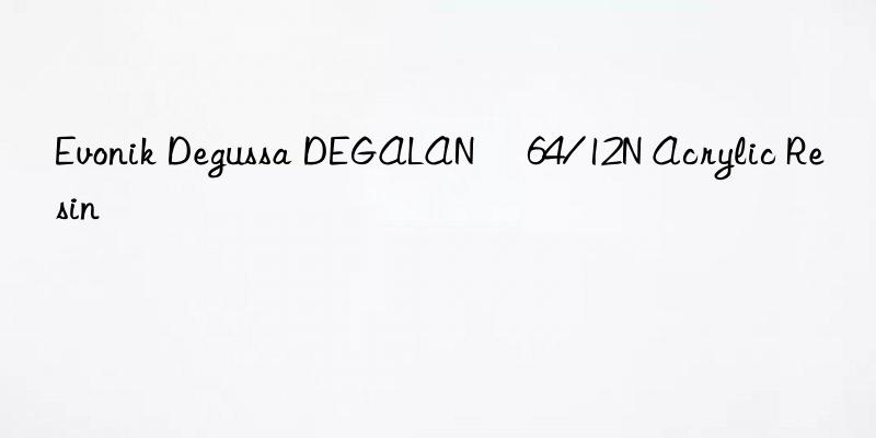 Evonik Degussa DEGALAN® 64/12N Acrylic Resin