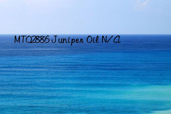 MT02886 Juniper Oil N/A