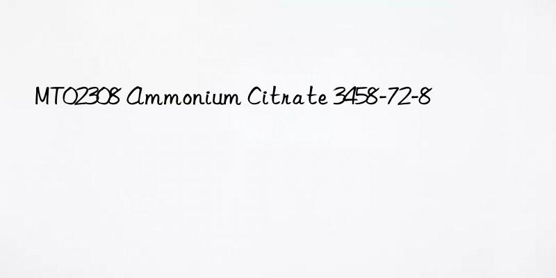 MT02308 Ammonium Citrate 3458-72-8