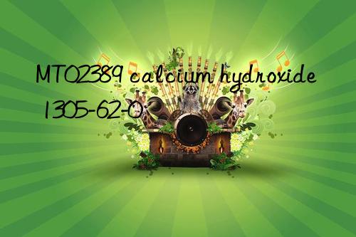 MT02389 calcium hydroxide 1305-62-0