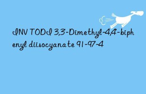 INV TODI 3,3′-Dimethyl-4,4′-biphenyl diisocyanate 91-97-4