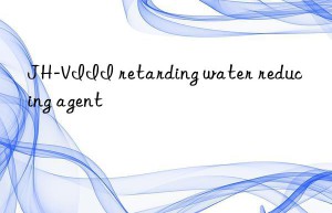 JH-VIII retarding water reducing agent