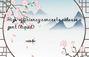 High-efficiency concrete release agent (liquid)