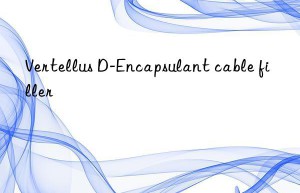 Vertellus D-Encapsulant cable filler