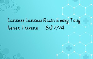 Lanxess Lanxess Resin Epoxy Toughener Trixene® BI 7774