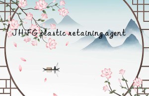 JH-FG plastic retaining agent