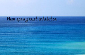 New spray rust inhibitor