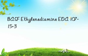 BASF Ethylenediamine EDA 107-15-3