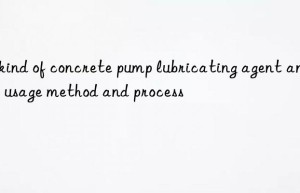 A kind of concrete pump lubricating agent and its usage method and process