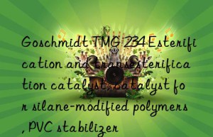 Goschmidt TMG 234 Esterification and transesterification catalyst, catalyst for silane-modified polymers, PVC stabilizer