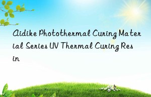 Aidike Photothermal Curing Material Series UV Thermal Curing Resin