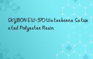 SKYBON EW-370 Waterborne Saturated Polyester Resin