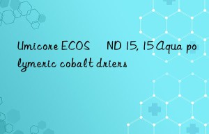 Umicore ECOS® ND 15, 15 Aqua polymeric cobalt driers