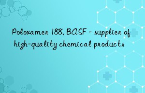 Poloxamer 188, BASF – supplier of high-quality chemical products