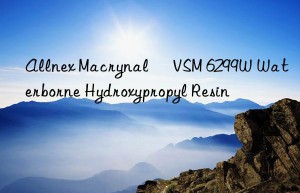 Allnex Macrynal® VSM 6299W Waterborne Hydroxypropyl Resin