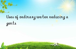 Uses of ordinary water reducing agents