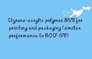 Styrene-acrylic polymer B678 for printing and packaging (similar performance to BASF 678)