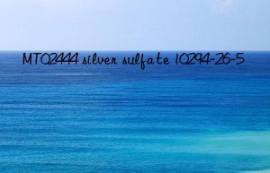 MT02444 silver sulfate 10294-26-5