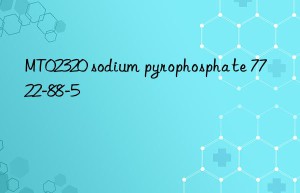 MT02320 sodium pyrophosphate 7722-88-5