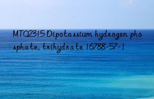 MT02315 Dipotassium hydrogen phosphate, trihydrate 16788-57-1