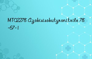 MT02278 Azobisisobutyronitrile 78-67-1