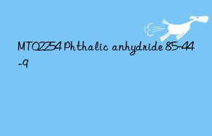 MT02254 Phthalic anhydride 85-44-9