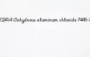 MT02414 Anhydrous aluminum chloride 7446-70-0