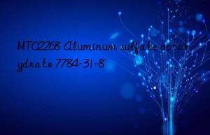 MT02268 Aluminum sulfate octahydrate 7784-31-8