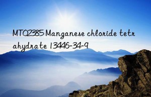 MT02385 Manganese chloride tetrahydrate 13446-34-9