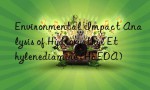 Environmental Impact Analysis of Hydroxyethyl Ethylenediamine (HEEDA)